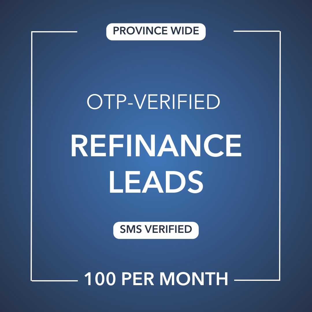 Refinance Leads | OTP-Verified | Canada
