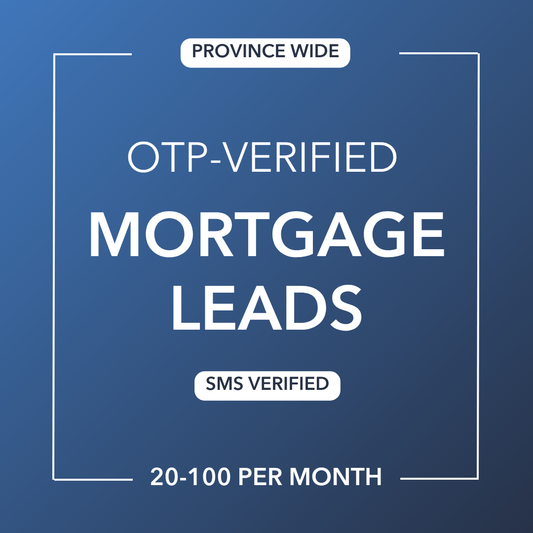 Mortgage Leads | OTP-Verified | Canada
