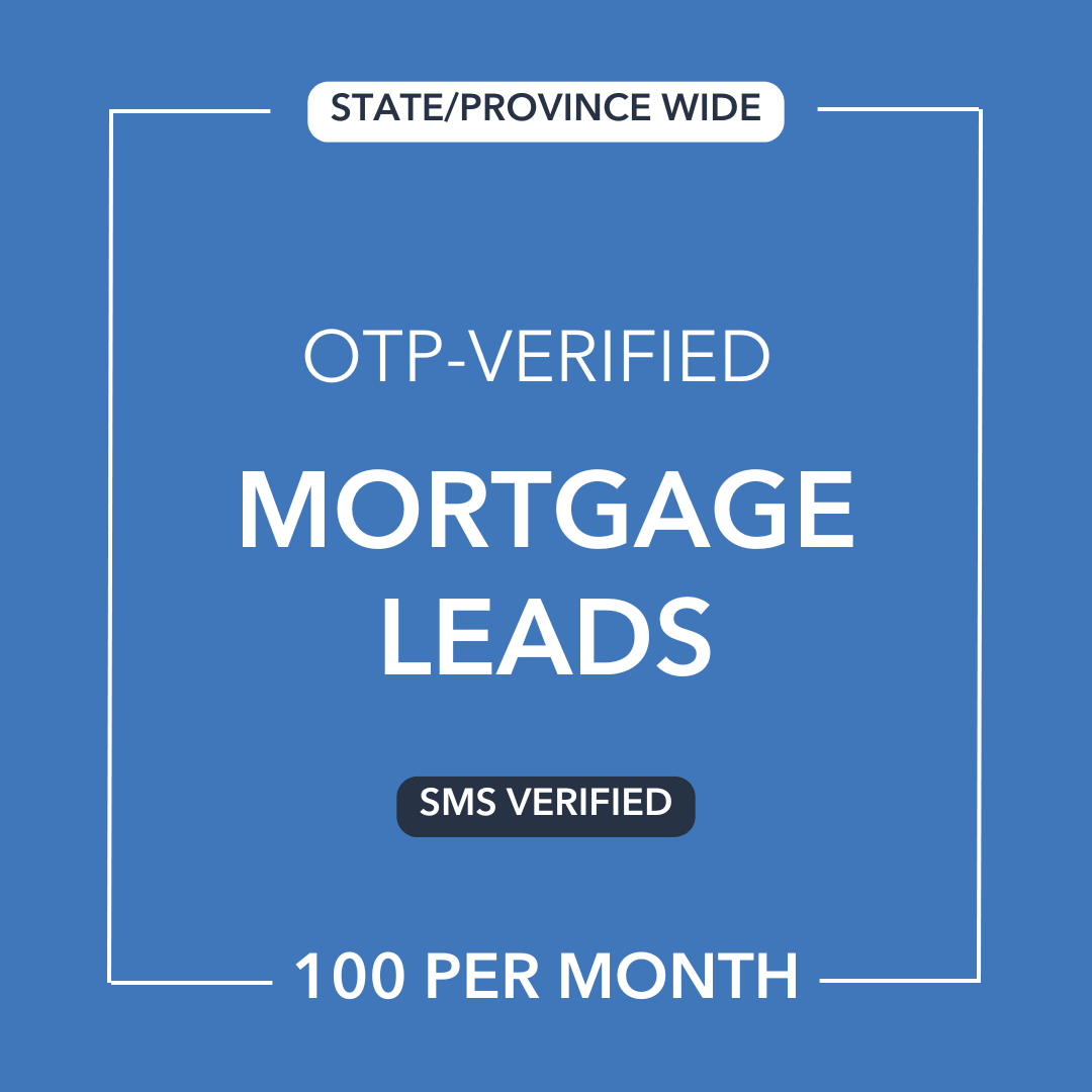 Mortgage Leads | SMS-Verified | SMC (20% Off)