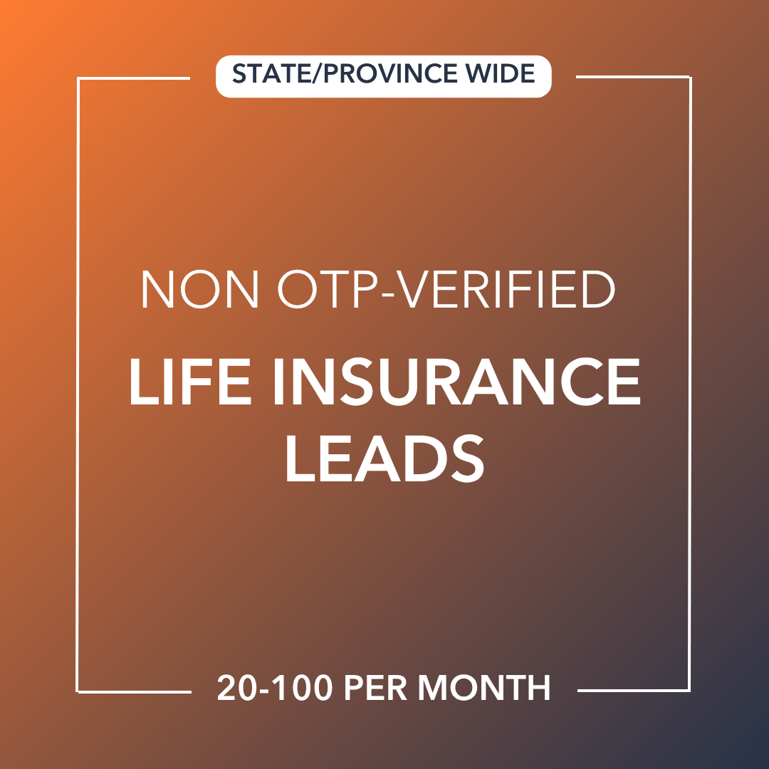 Life Insurance Leads | NON-OTP-Verified